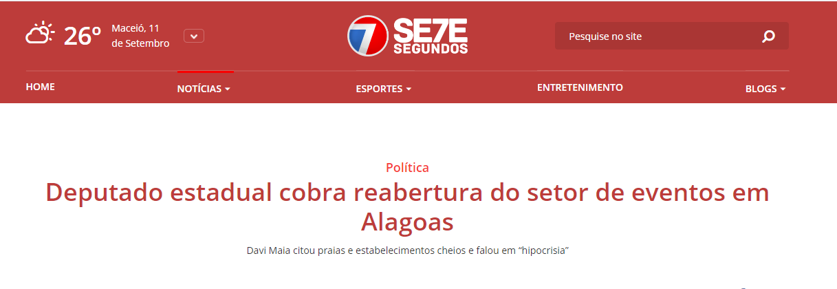 SETE SEGUNDOS: Deputado estadual cobra reabertura do setor de eventos em Alagoas