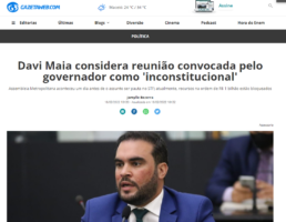 GAZETAWEB: Davi Maia considera reunião convocada pelo governador como ‘inconstitucional’